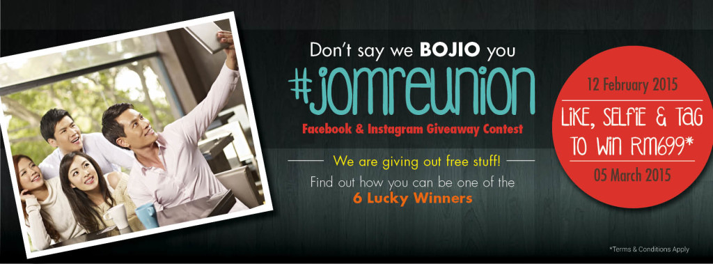 #jomreunion, malaysia blogger, bojio