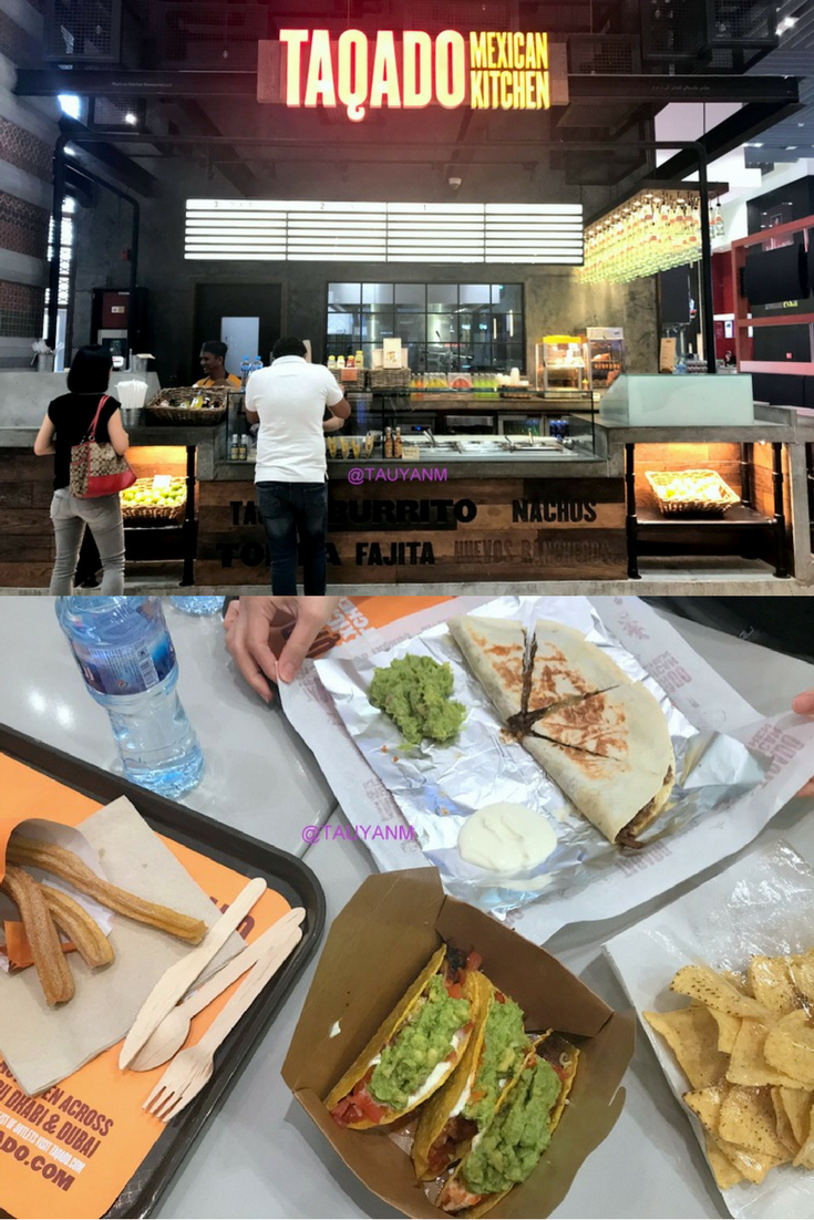 taqado mexican dubai mall @tauyanm, dubai blogger, dubai food blogger, filipino blogger, dubai influencer