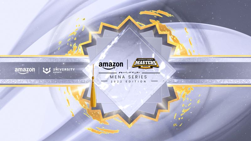 Amazon university esports masters MENA region 2022 series, dubai blogger, malaysia blogger