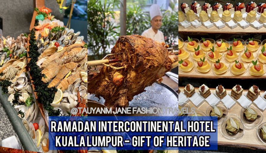 intercontinental hotel, ramadan raya, ramadan buffet, hotel buffet, kuala lumpur, malaysia, kol blogger influencer, food blogger, food review, foodie, food vlog, filipino, tauyanm, jane fashion travels, 1