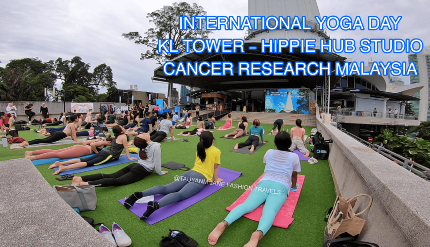 YOGA beginner, CANCER research, KL TOWER, youtube vlog, fitness wellness lifestyle, malaysia KOL blogger, filipino, youtube vlog, fitness wellness lifestyle influencer, 1 5